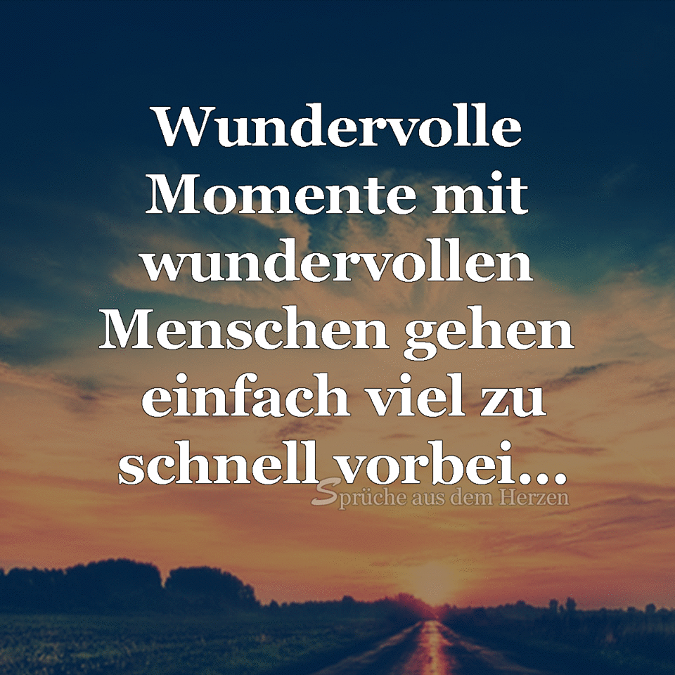 Download Sprueche wundervolle momente Desktop Wallpaper